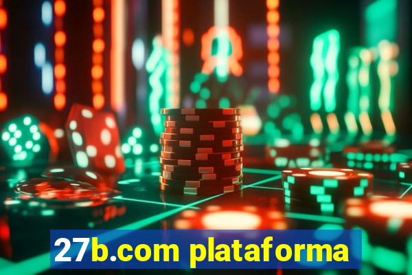 27b.com plataforma